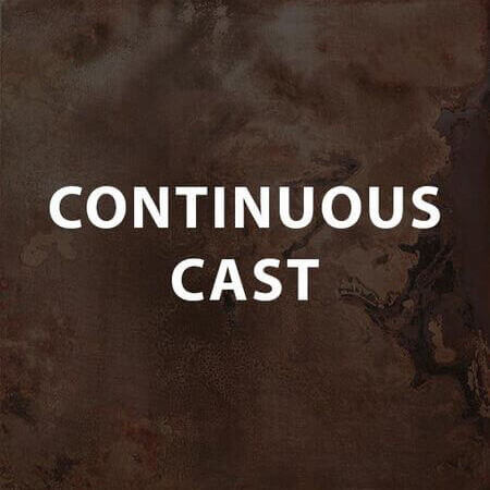 Continuous Cast